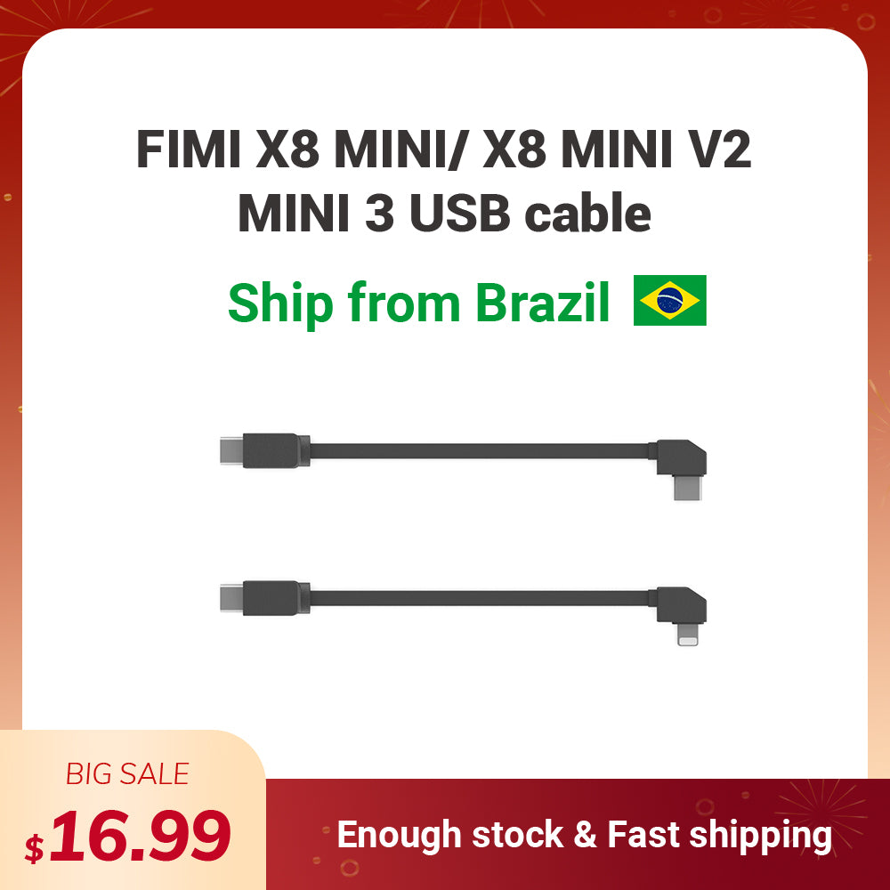 Brasil Stock - FIMI MINI 3 SE & MINI 3 & X8 MINI V2 USB cable - about 12 Days Fast Delivery